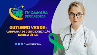 OUTUBRO VERDE campanha de conscientização prevenção e combate à sífilis e à sífilis congênita [upl. by Rawlinson]