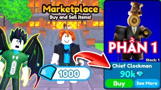 Thử Thách Săn Sale Từ 1000 Gems Lấy Được Chief Clockman Phần 1  Toilet Tower Defense [upl. by Trever911]