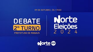 NORTE ELEIÇÕES 2024 DEBATE 2º TURNO  PREFEITURA DE MANAUS [upl. by Aivull]