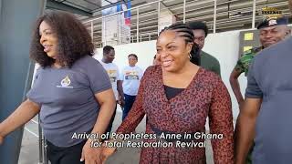 PROPHETESS ANNE ARRIVES IN GHANA FOR THE RESTORATION 2023 PROGRAM [upl. by Nonaihr]