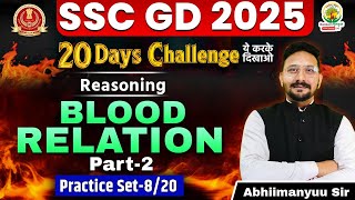 Blood Relation  Reasoning  SSC GD 20 Days Challenge  SSC GD 2025  Reasoning by Abhiimanyuu Sir [upl. by Cutlerr191]