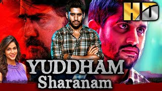 Yuddham Sharanam HD  Naga Chaitanya amp Lavanya Tripathis Superhit Romantic Movie  युद्धम शरणम [upl. by Odlanir]