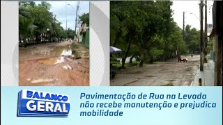 Pavimentação de Rua na Levada não recebe manutenção e prejudica mobilidade [upl. by Aicenet528]