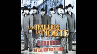 Los Traileros del Norte  Dime Audio [upl. by Opalina773]