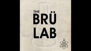 Episode 158  Brewing With Thiolized Yeast w Dr Laura Burns amp Mitch Steele [upl. by Sheeb]