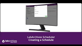 LabArchives Scheduler  Creating a Schedule [upl. by Ykcim173]