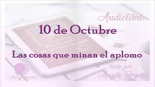 El Encanto de la Vida Simple de Sarah Ban Breathnach  dia 10 de octubre [upl. by Anaila170]