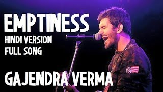 Emptiness Hindi Version Main Haara Full Song and Lyrics [upl. by Liag]