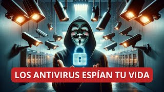 Como funciona un AntiVirus Cuidado con tu privacidad [upl. by Nimref]