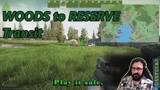 Woods Transit to Reserve Location  Walkthrough and Guide for Tarkov Transits [upl. by Imer]