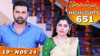 Ilakkiya Serial  EP 651 Highlights  19th Nov 2024  Shambhavy  Nandan  Sushma Nair [upl. by Bores310]