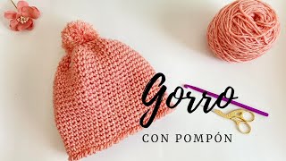 GORRO CON POMPÓN Tejido a Crochet tutorial [upl. by Fanchan]