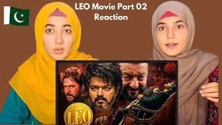 LEO Movie Reaction Part 02 Vijay  Sanjay Dutt  Trisha Krishnan  Lokesh Pakistani Reaction [upl. by Iey]