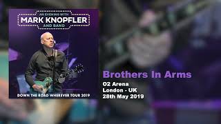 Mark Knopfler  Brothers In Arms Live Down The Road Wherever Tour 2019 [upl. by Eniron710]