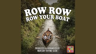 Row Row Row Your Boat Nursery Rhyme Version [upl. by Adieren685]