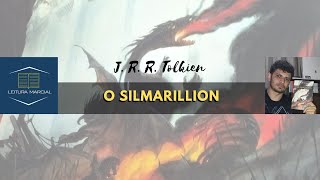 O Silmarillion J R R Tolkien  Leitura Marcial  Marcio Lima [upl. by Nereen]