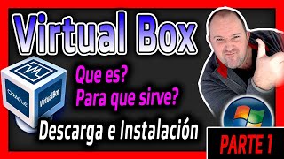 1 Virtual BOX Curso ⭐ ¿Que es Virtual BOX Descarga e Instalacion 2024 [upl. by Eladroc113]