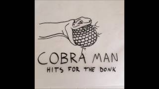 Cobra Man  Occifer [upl. by Adnohsat885]