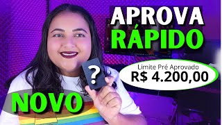 NOVÍSSIMO CARTÃO DE CREDITO APROVANDO NA HORA PELA INTERNET [upl. by Pru]