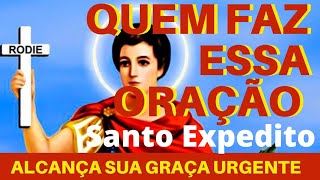 ORAÇÃO A SANTO EXPEDITO PARA ALCANÇAR UMA GRAÇA URGENTE santo expedito causas urgentes santo [upl. by Lednyk]