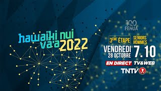 Hawaiki Nui Vaa 2022  3ème étape [upl. by Elisee548]