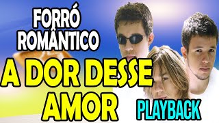 A dor Desse Amor  KLB  Forró Romântico  Playback Karaokê [upl. by Gnivre]