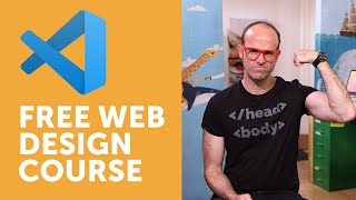 Free Course Beginner Web Design using HTML5 CSS3 amp Visual Studio Code [upl. by Pen]