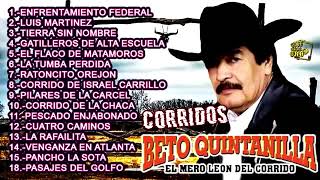 Beto Quintanilla  CORRIDOS PESADOS MIX 2021 [upl. by Fleck]