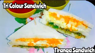 Independence Day Special Recipe  Tri Colour Sandwich  Tiranga Sandwich Recipe [upl. by Akitnahs]