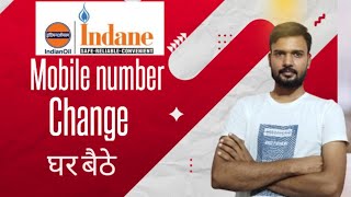 Indane Gas mobile Number change at home online [upl. by Ottie]