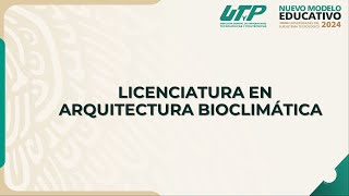 28 LICENCIATURA EN ARQUITECTURA BIOCLIMÁTICA [upl. by Eveline]