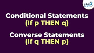 Conditional Statements amp Converse Statements  Mathematical Reasoning  Dont Memorise [upl. by Ajaj598]