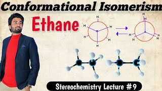 Introduction to Conformational IsomerismConformational Isomerism of Ethane Conformationalisomerism [upl. by Wittie]