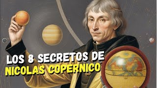 8 DATOS FASCINANTES SOBRE NICOLÃS COPÃ‰RNICO EN 6 MINUTOS [upl. by Vories]