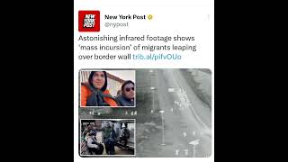 Astonishing infrared footage shows ‘mass incursion’ of migrants leaping over border wall [upl. by Hartmann603]