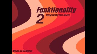 Funktionality 2  Deep Funky Beats 2013 [upl. by Riamu181]