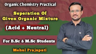 Separation of given organic mixture both are water insoluble Acid  Neutral Chemistry practical [upl. by Clovis]