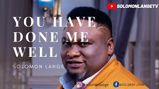 SOLOMON LANGE YOU HAVE DONE ME WELL SWAHILI OFFICIAL VIDEO [upl. by Gary]