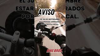 Recuerda que en BikeBros el 30 de Septiembre estaremos cerrados por fiesta local [upl. by Karlik]