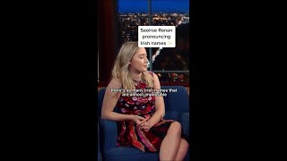 Saoirse Ronan pronouncing Irish names jomarch Stephen Colbert [upl. by Ymmit]