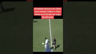 Edilson capetinha aplica lençol em Paulo nunes Rivalidade HistóricaEdilsonESuasOusadiasPauloNunes [upl. by Tankoos750]