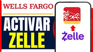 Como Activar Zelle En Wells Fargo  En 2024 [upl. by Oakie]