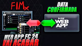 FC 25 l 🔥 WEB APP FC 24 VAI ACABAR e WEB APP FC 25 DATA CONFIRMADA l DantheBNN l [upl. by Drucie]