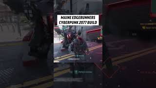 Maine Edgerunners Build Teaser Trailer Cyberpunk 2077 21 [upl. by Ignace]