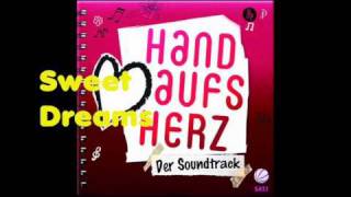 Hand aufs Herz Cast  Sweet Dreams Album Der Soundtrack [upl. by Eihtak487]