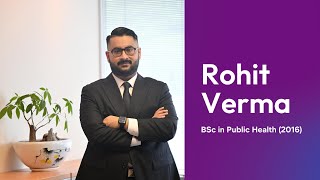 BSc in Public Health Alumni Stories Dr Rohit Verma [upl. by Eniamrahc872]