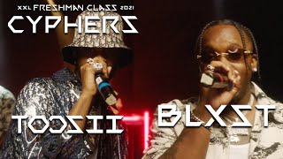 Toosii and Blxsts 2021 XXL Freshman Cypher [upl. by Anatol]