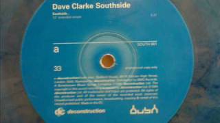 Dave Clarke Southside [upl. by Atilal32]