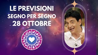 OROSCOPO DI PAOLO FOX  28 Ottobre 2024 Previsioni per Tutti i 12 Segni [upl. by Syl279]