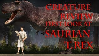 SAURIAN TREX  First Look and Review [upl. by Arihaj671]